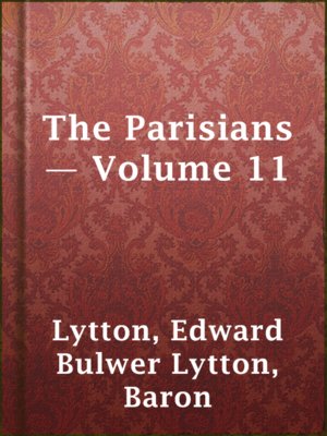 cover image of The Parisians — Volume 11